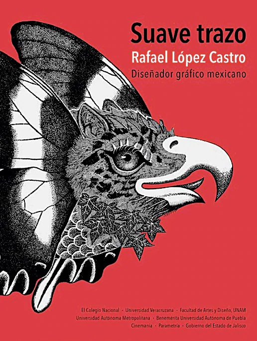 Suave Trazo  Rafael López Castro  Diseñador Gráfico Mexicano