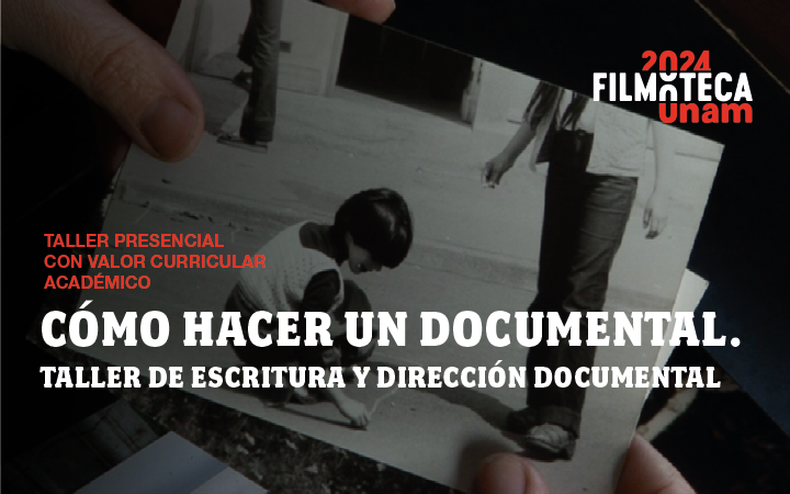 Cómo hacer un documental  Taller de escritura y dirección documental 